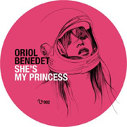 She's My Princess - EP - Oriol Benedet