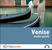 Venise (Audio Guide CitySpeaker) - Marlène Duroux, Olivier Maisonneuve, Elodie Potier