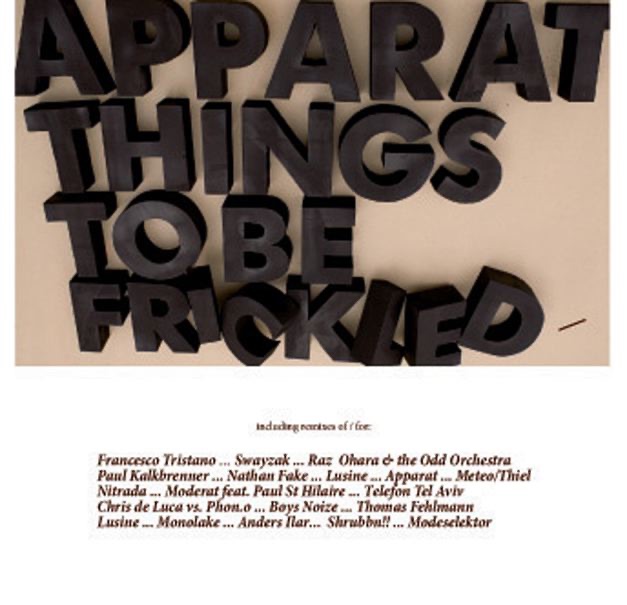 Things to Be Frickled (Remix Apparat) cover