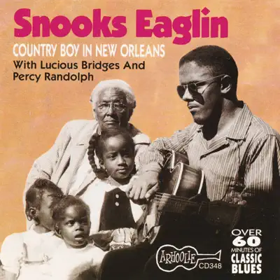 Country Boy Down In New Orleans - Snooks Eaglin Country Boy Down In New Orleans - Snooks Eaglin