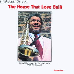 The House That Love Built