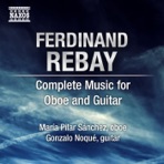 Rebay, F.: Oboe and Guitar Music (Complete)