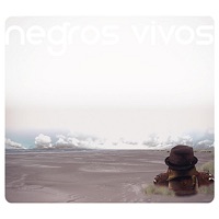 Negros Vivos - Que Seas Tu