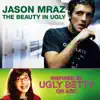 Stream & download The Beauty In Ugly (Ugly Betty Version) - Single