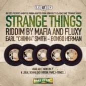 Strange Things Riddim - 7'' Release artwork