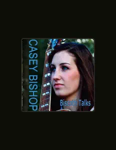 Listen to Casey Bishop, watch music videos, read bio, see tour dates & more!