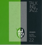 Talking Jazz, Vol. 22: Arrangers