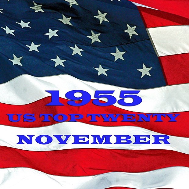 US Top Twenty: November 1955