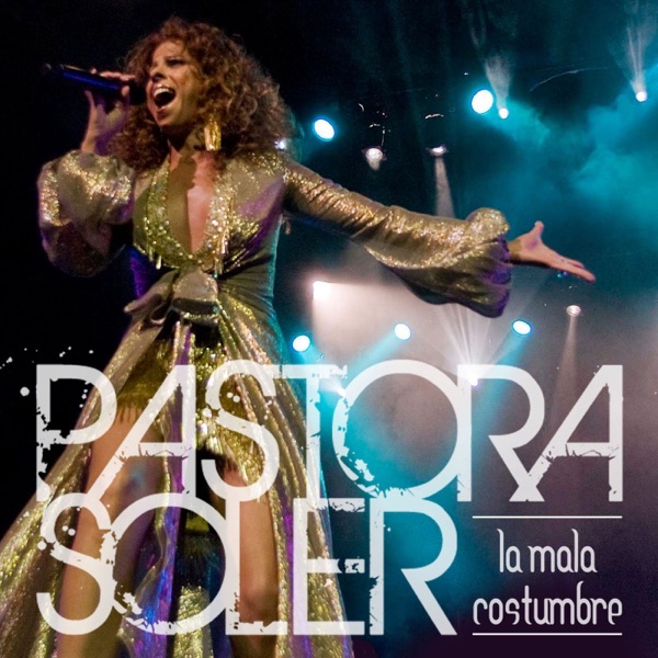 La Mala Costumbre