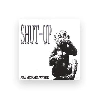 Listen to Aka Michael Wayne, watch music videos, read bio, see tour dates & more!