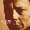 The Dust - Ian Siegal