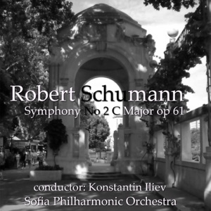 Robert Schumann: Symphony No. 2 in C Major, Op. 61