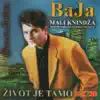 Baja Mali Knindza - Duni Vjetre Preko Jetre