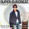 SUPER EUROBEAT presents DAVE RODGERS Special COLLECTION Vol.2 - Dave Rodgers