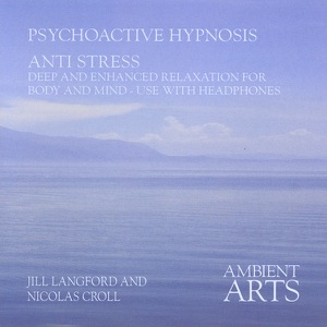 Psychoactive Hypnosis for Stress