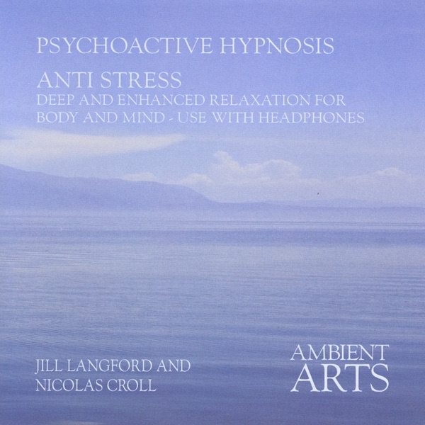 Psychoactive Hypnosis for Stress