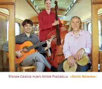 Astor Piazzolla: L'Histoire Du Tango, II — Stefan Grasse