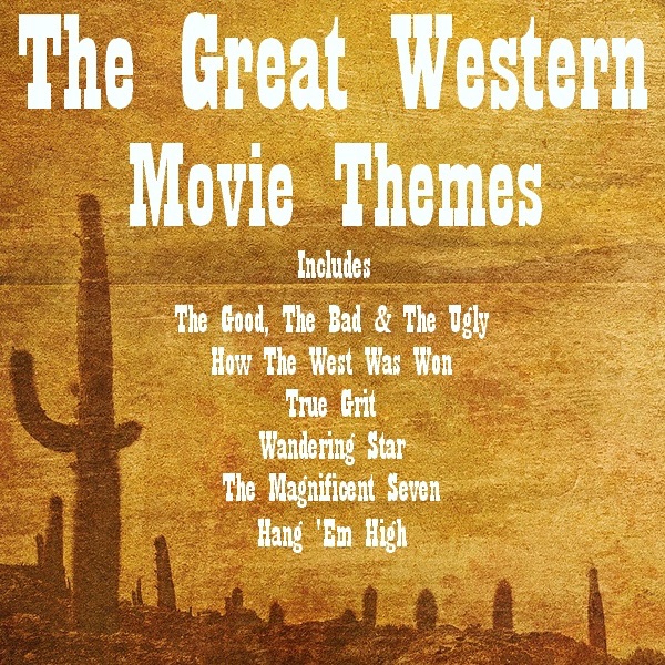 The Great Western Movie Themes - Album by The Hollywood Studio
