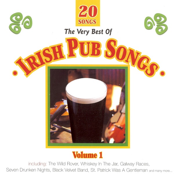 The Very Best of Irish Pub Songs, Vol 1 artwork