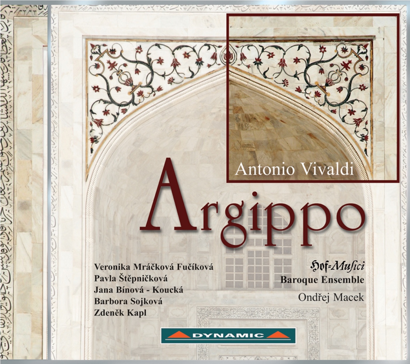 Vivaldi: Argippo by Hofmusici, Ondrej Macek, Jana Binova-Koucka, Pavla Stepnickova, Veronika Mrackova-Fucikova, Barbora Sojkova & Zdenek Kapl album cover