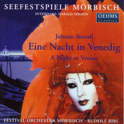 Strauss: Nacht in Venedig (Eine)