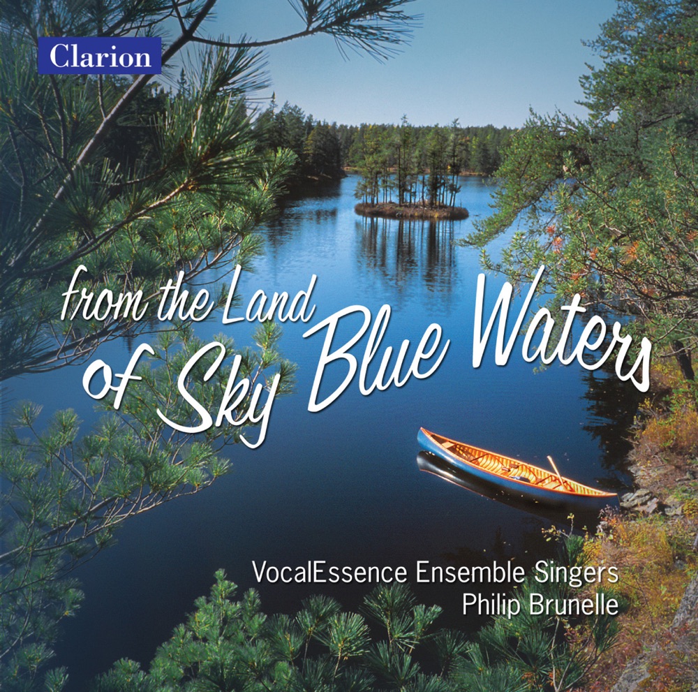 Обложка альбома «From the Land of Sky Blue Waters» — Philip Brunelle, VocalEssence Ensemble Singers & Charles Kemper