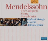 Mendelssohn, Felix: The Complete String Symphonies