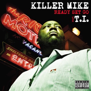Ready Set Go (feat. T.I.)