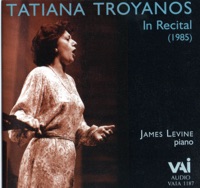 Tatiana Troyanos in Recital - James Levine, Piano - Tatiana Troyanos & James Levine