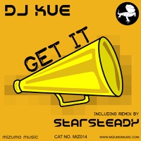 Get It - Single - DJ Kue