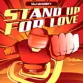 Stand Up For Love (Addicted Craze Remix)