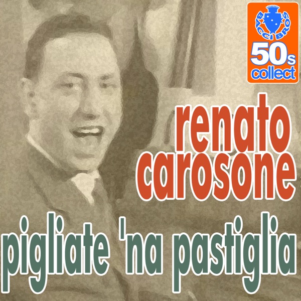Cover of Pigliate Na Pastiglia - Single