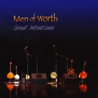 Great Intentions by Men of Worth on Apple Music
