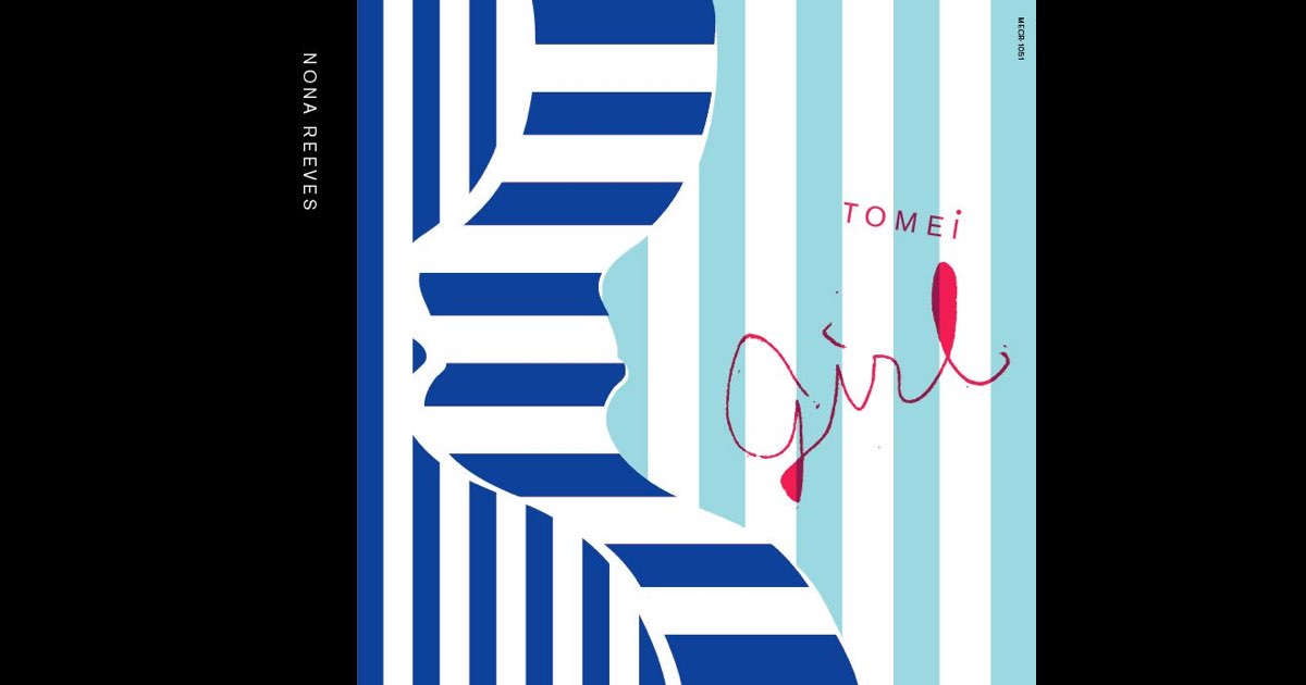 透明ガール - EP - NONA REEVESのアルバム - Apple Music