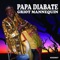 Keita - Papa Diabate & Griot Mannequin lyrics