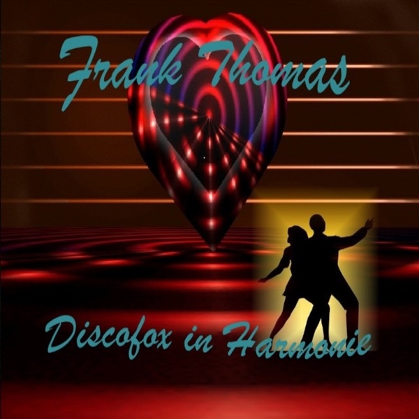 Discofox in Harmonie - Single