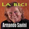Armando Savini - La Bella Di Torriglia