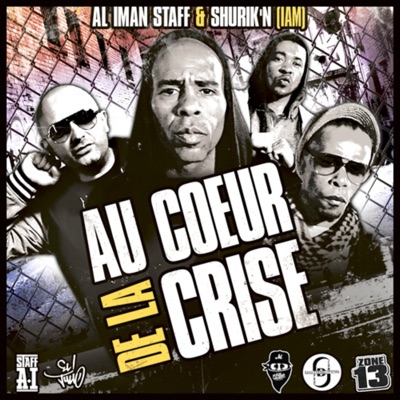 Au cœur de la crise (feat. Shurik'n) - Single