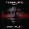 Shock Value II (Deluxe Edition), 2009