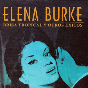 Brisa Tropical y Otros Exitos