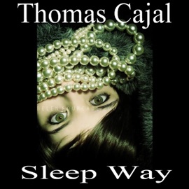 Sleep Way (Club Mix) Thomas Cajal