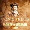 Money & Woman (Remix) - Single