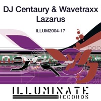 Lazarus - EP - DJ Centaury & Wavetraxx