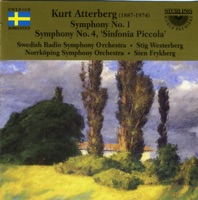 Kurt Atterberg: Symphonies No1 & 4 Sinfonia Piccola - Stig Westerberg & Sten Frykberg