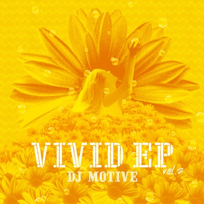 Vivid, Vol. 2 - EP