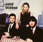 Saint Etienne - Hug My Soul