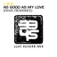 As Good As My Love (Riva Remixes) - EP