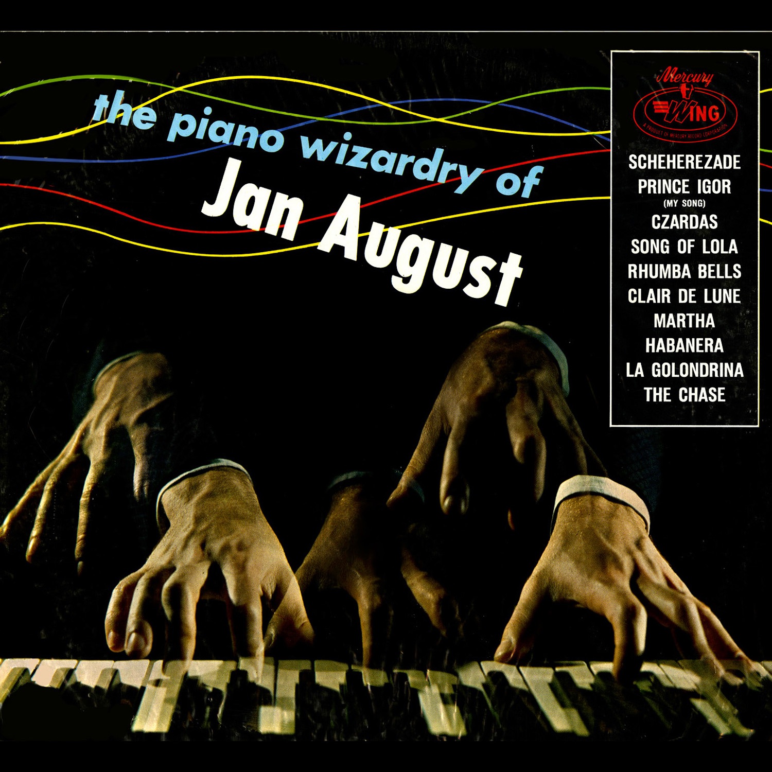 The Piano Wizardry Of Jan August
