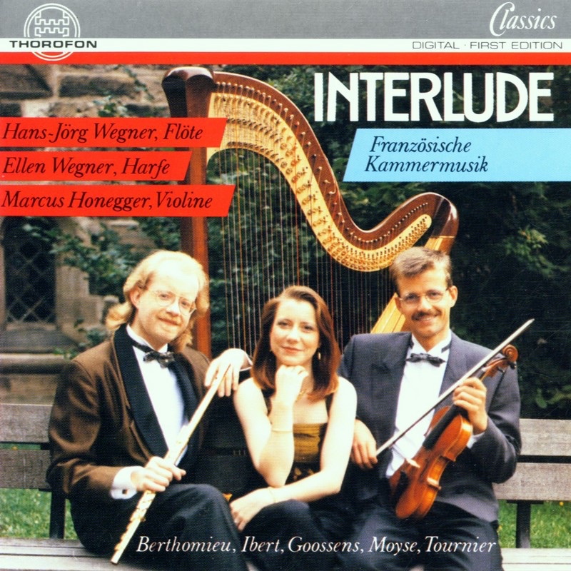 Обложка альбома «Interlude - Franzosische Musik Fur Flote, Violine Und Harfe» — Hans-Jörg Wegner, Marcus Honegger & Ellen Wegner