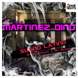 Sueno Latino (Dino Lenny Vox Mix) Savino Martinez & Dino